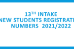 13th Intake - New Students  Registration Numbers - 2021/2022