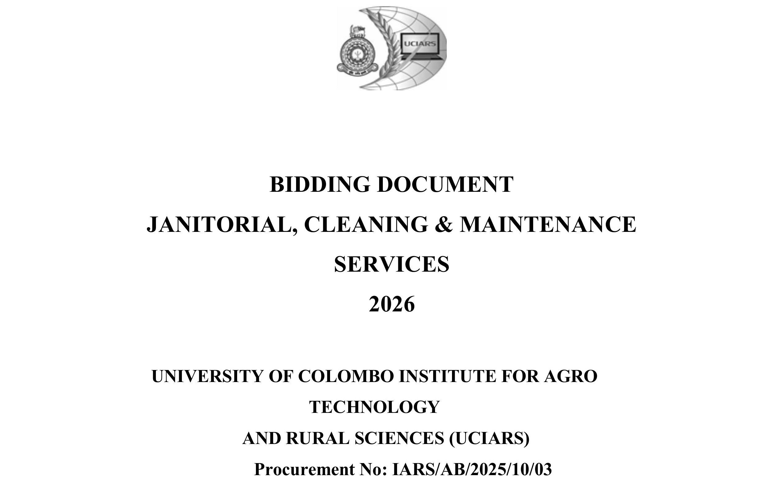 BIDDING DOCUMENT  JANITORIAL, CLEANING & MAINTENANCE  SERVICES 2025 -සනීපාරක්ෂක , පවිත්‍රතා හා  නඩත්තු කටයුතු සඳහා මිල ගණන් කැඳවීම 2025